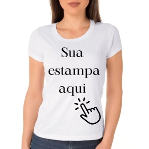 Baby Look Branca Adulto Personalizado (P ao GG) Poliester Arte tamanho A4  Sublimação  